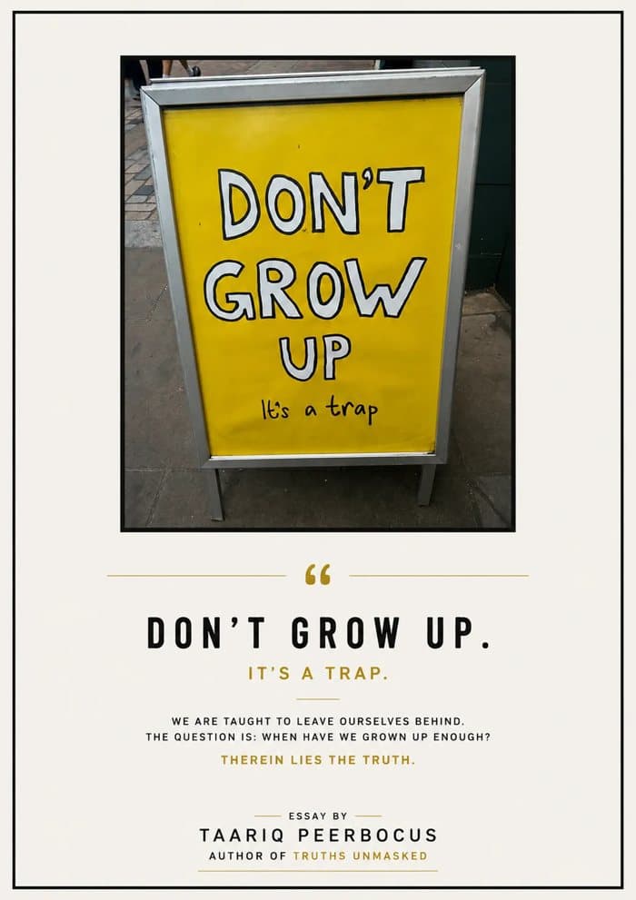 Poster for the essay Don't Grow Up (It's a Trap)